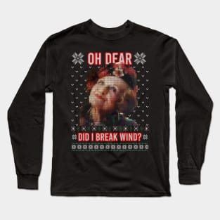 Christmas Vacation - Aunt Bethany Did I Just Break Wind Long Sleeve T-Shirt